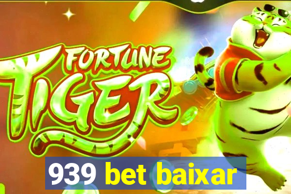 939 bet baixar